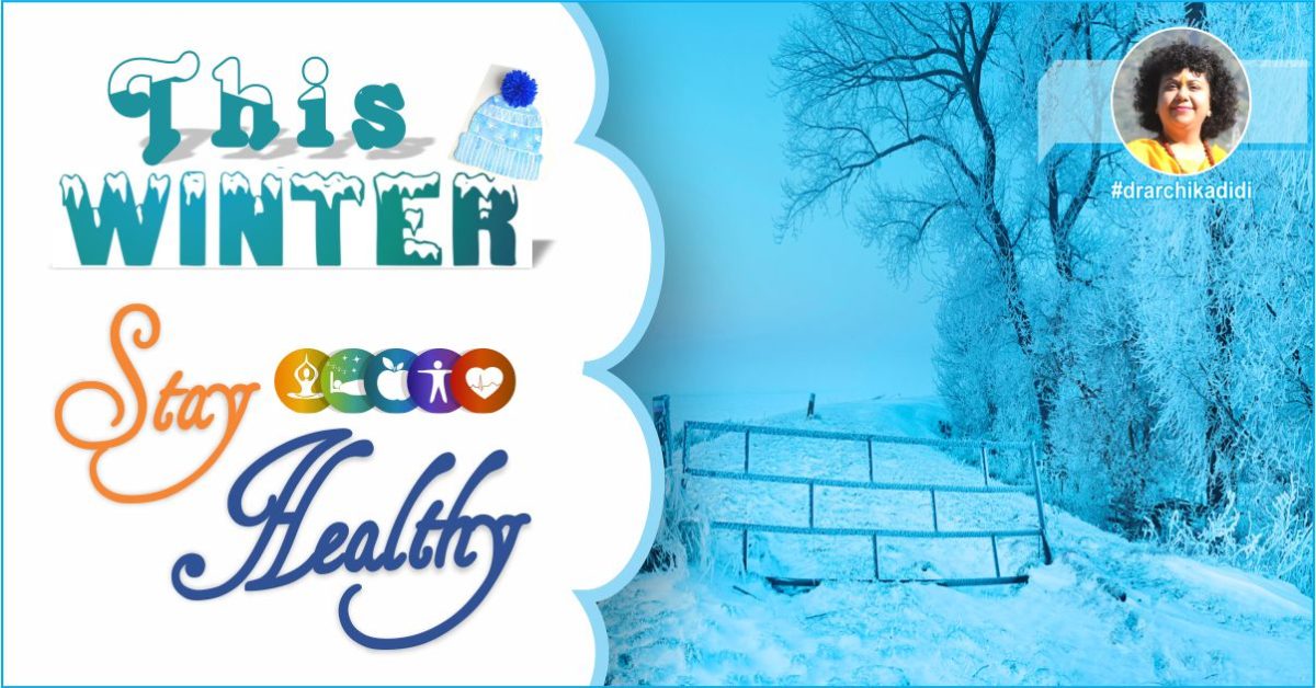 This Winter- Stay Healthy | Dr. Archika Didi | Meditation | Spiritual | Guru