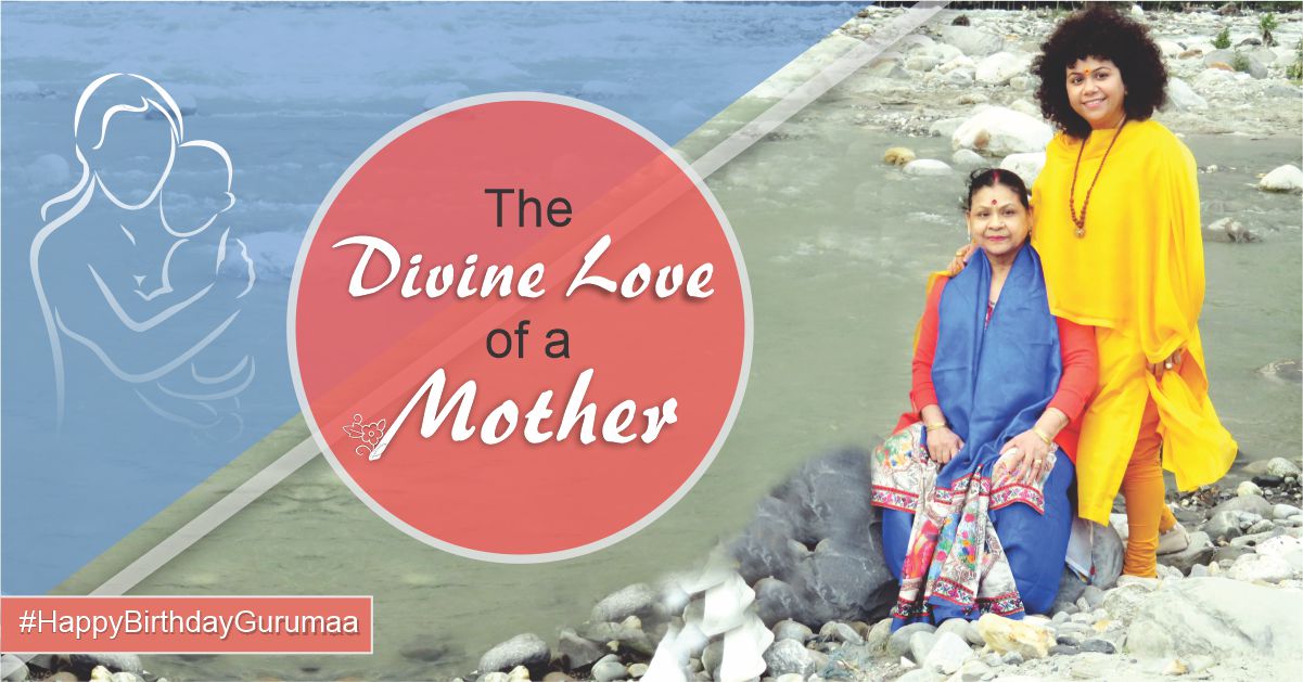 The Divine Love of a Mother Happy Birthday Gurumaa