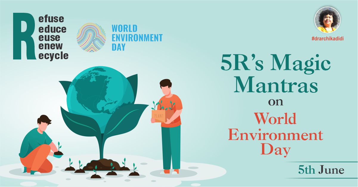 5R's Magic Mantras on World Environment Day