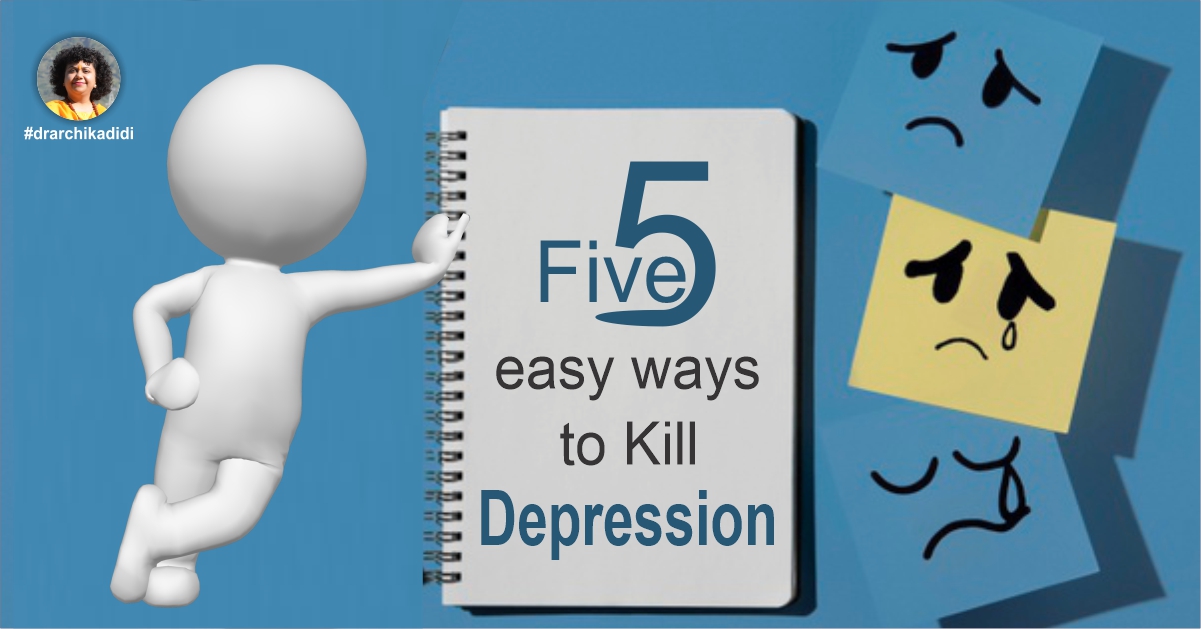 Five Easy Ways to Kill Depression