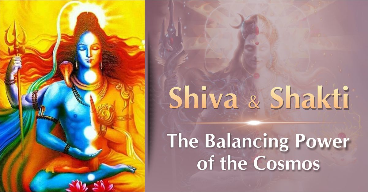 Shiva & Shakti-The Balancing Power of the Cosmos