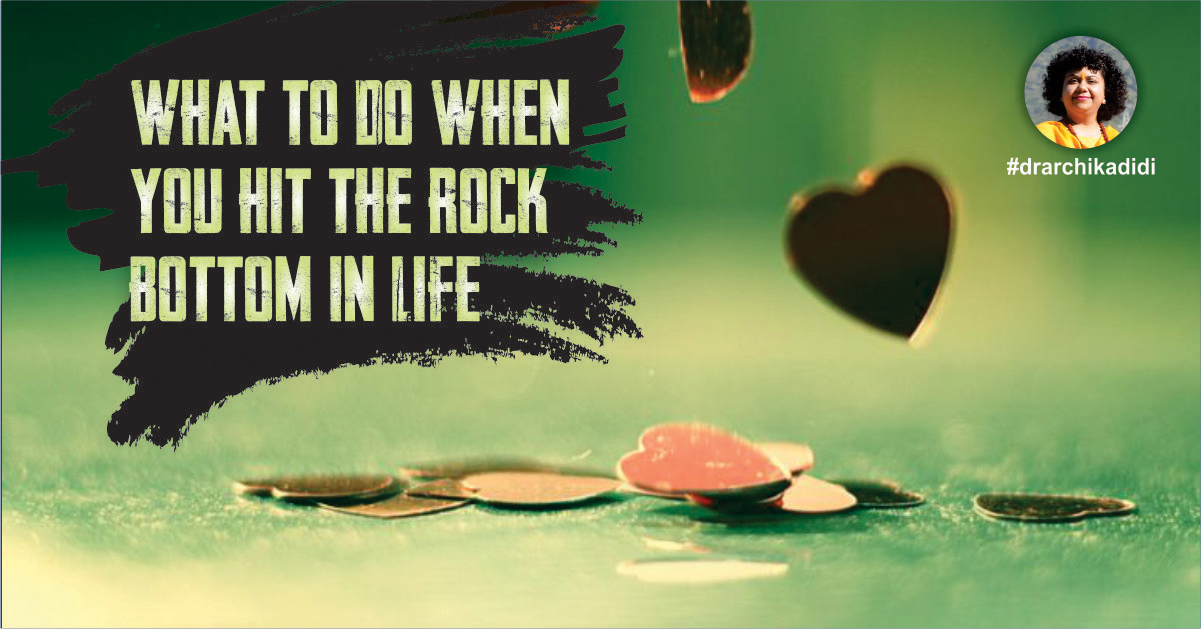 What to Do When You Hit the Rock Bottom in Life