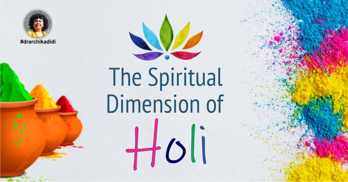 The Spiritual Dimension of Holi