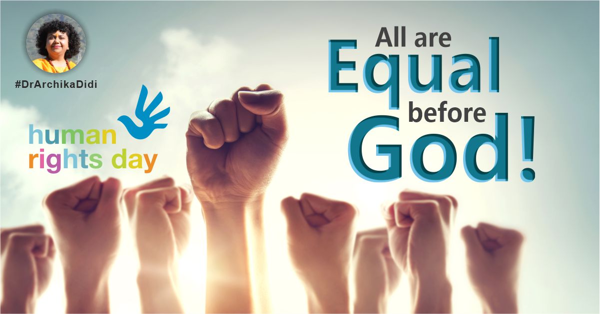 All are Equal before God! Human Rights Day