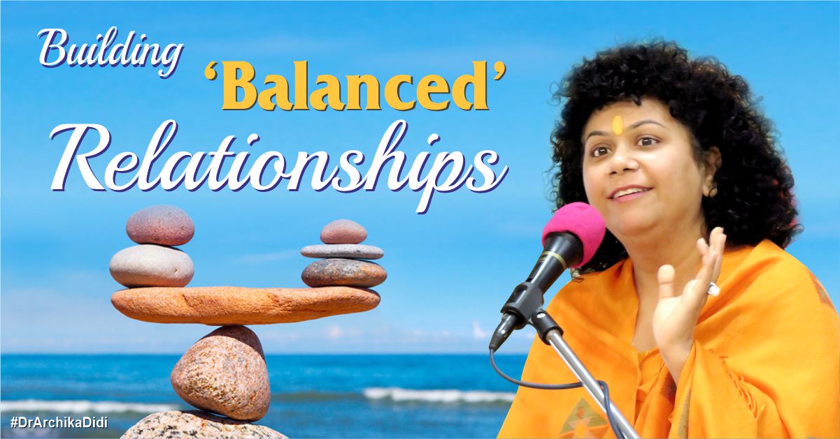Building ‘Balanced’ Relationships