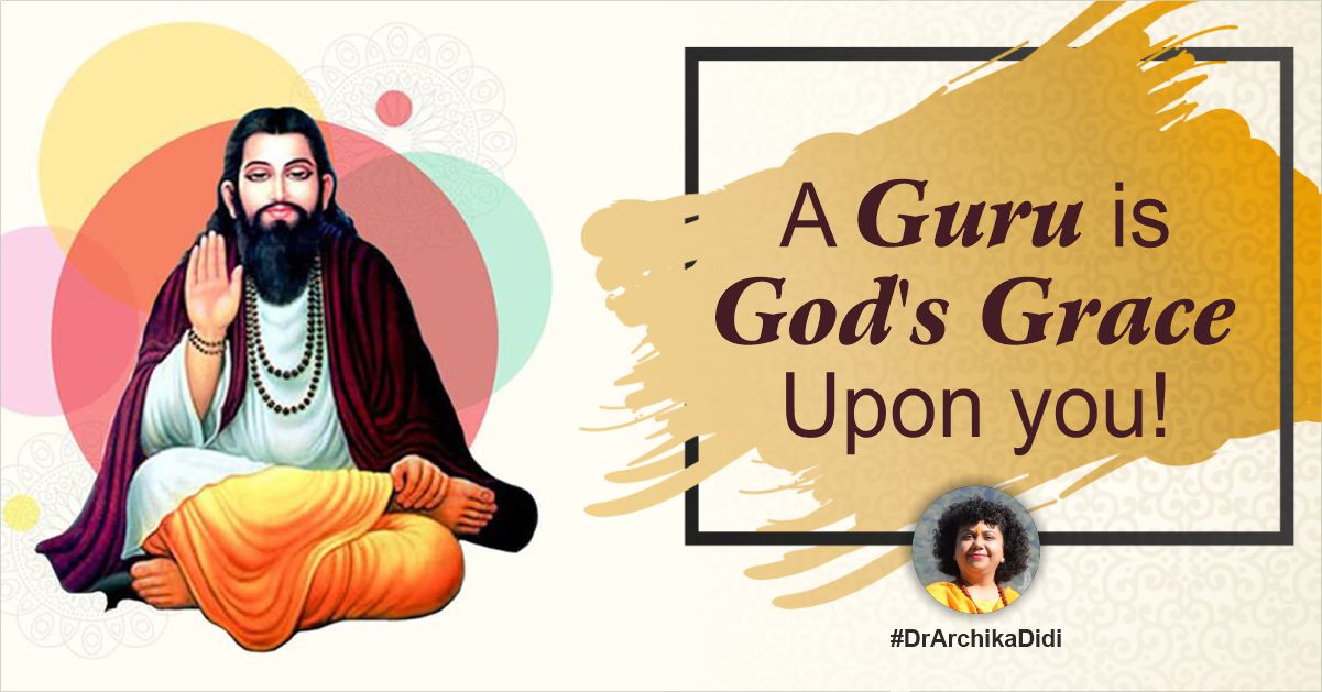 A Guru is God’s Grace Upon you! | Guru Ravidas Jayanti