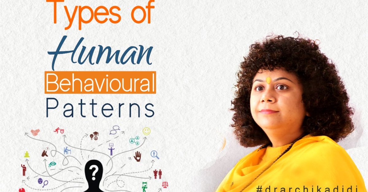 Types of Human Behavioural Patterns